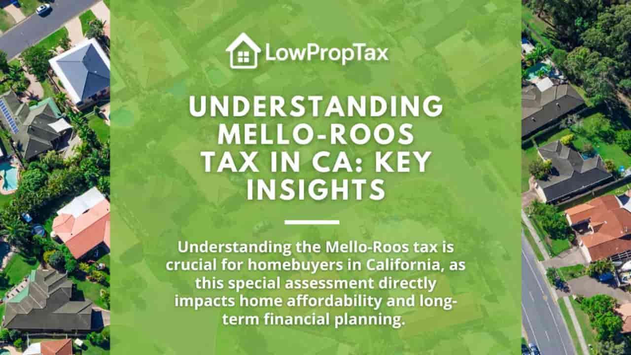 Understanding Mello-Roos Taxes in California, What Buyers Must Know